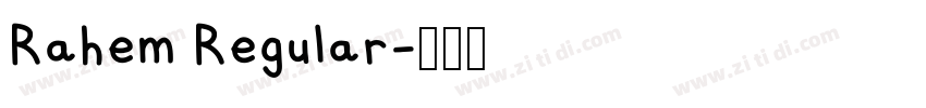 Rahem Regular字体转换